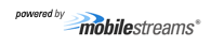 Powered by Mobile Streams, Inc.